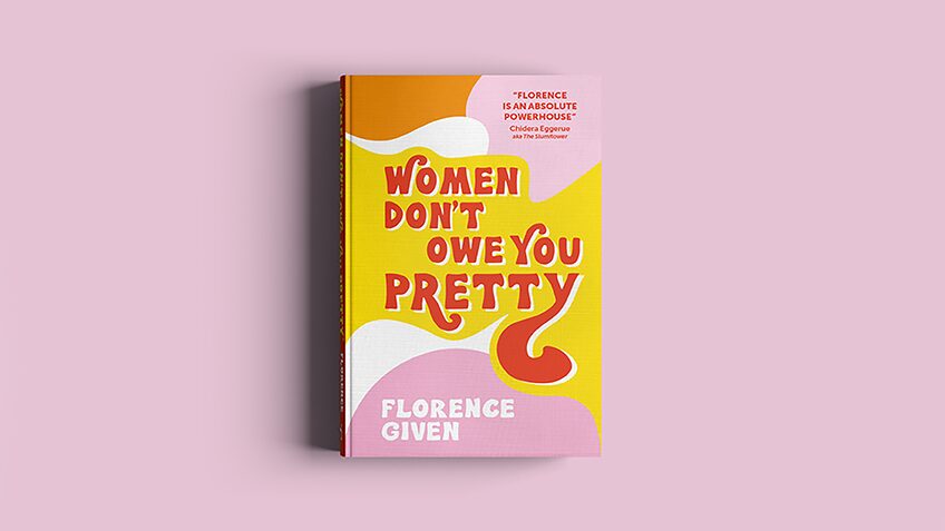 Women Don't Owe You Pretty book cover